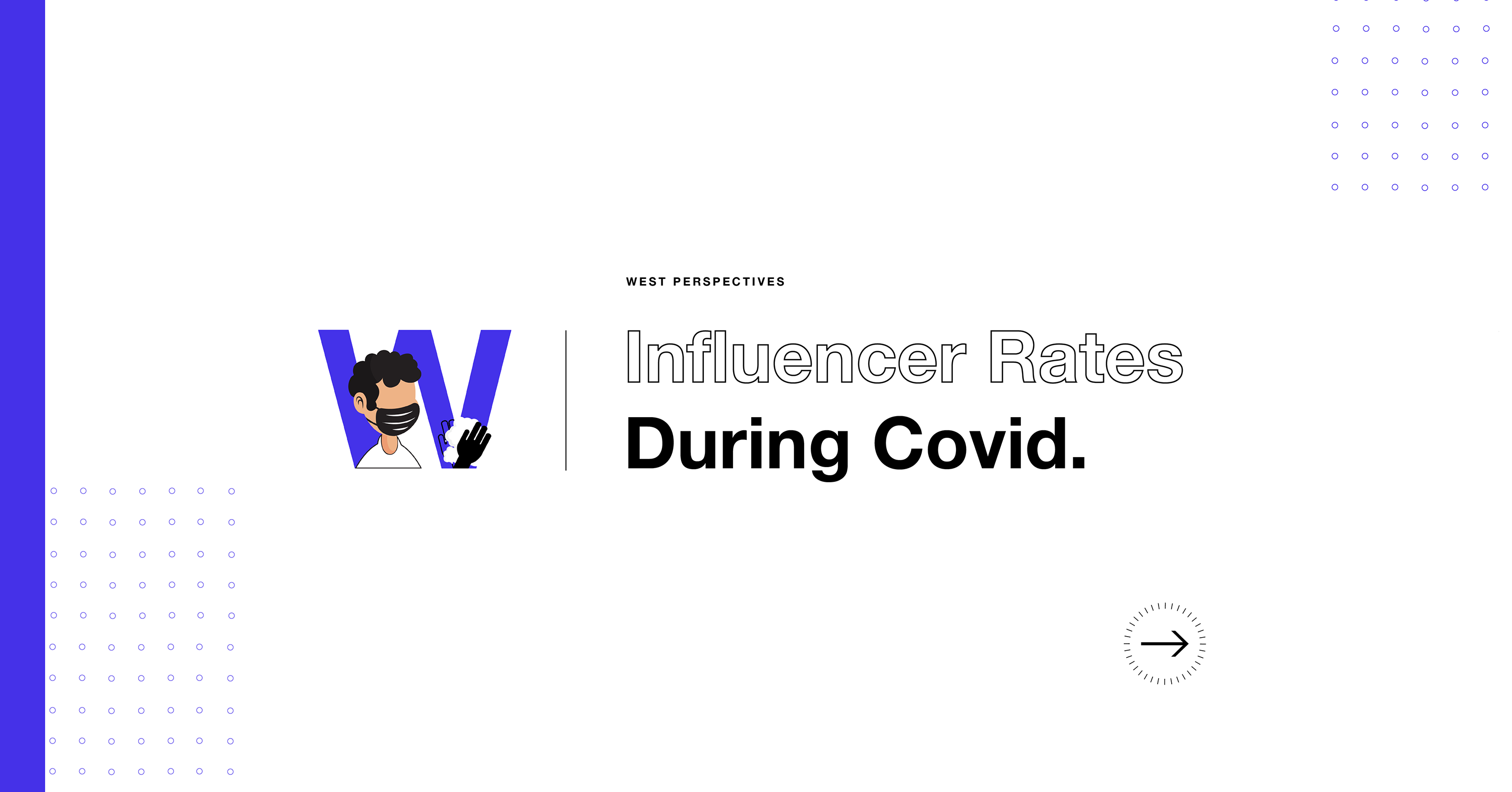 white background, blue W, influencer rates during covid text